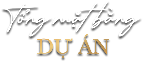 Tổng mặt bằng DỰ ÁN